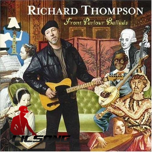 Richard Thompson - Front Parlour Ballads